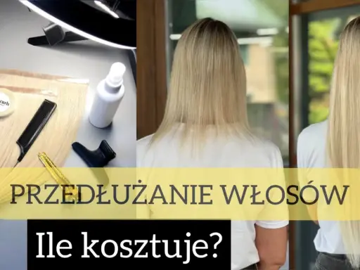 Przedłużanie włosów: metamorfoza od krótkich do długich, lśniących pasm. Zobacz, jak to działa i ile kosztuje.