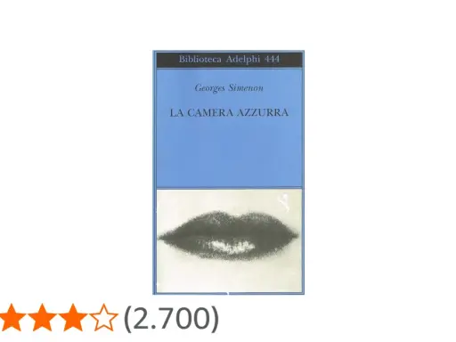 Copertina del libro "La camera azzurra" di Georges Simenon, con labbra sfocate e valutazione 4,0.