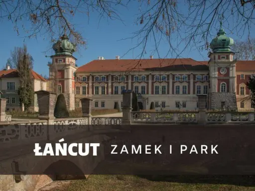 Zamek w Łańcucie i jego park. Sprawdź aktualny zamek w Łańcucie cennik biletów, aby zaplanować wizytę.