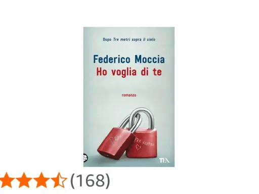 Copertina del libro "Ho voglia di te" di Federico Moccia, con due lucchetti rossi uniti. Un altro dei suoi libri, amato dai fan.