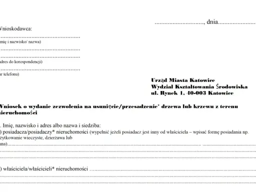 Wniosek o zezwolenie na wycinkę drzew na działce. Dokument zawiera dane wnioskodawcy i adresata: Urząd Miasta Katowice, Wydział Kształtowania Środowiska.