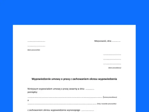 Formularz wypowiedzenia umowy o pracę na czas nieokreślony. Dokument zawiera pola na dane pracownika i pracodawcy oraz treść oświadczenia.