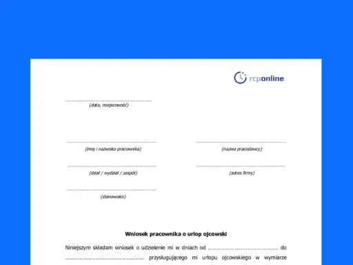 Wniosek o urlop ojcowski. Formularz do wypełnienia przez pracownika ubiegającego się o ten rodzaj urlopu.