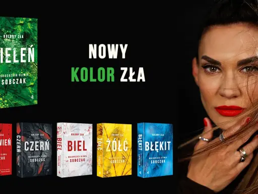Nowy kolor zła: "Zieleń" obok innych okładek książek z serii "Kolory zła" i twarzy kobiety.