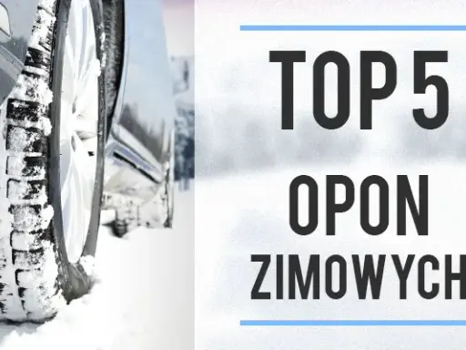 Opony zimowe: Które marki wybrać? Ranking, testy i porady
