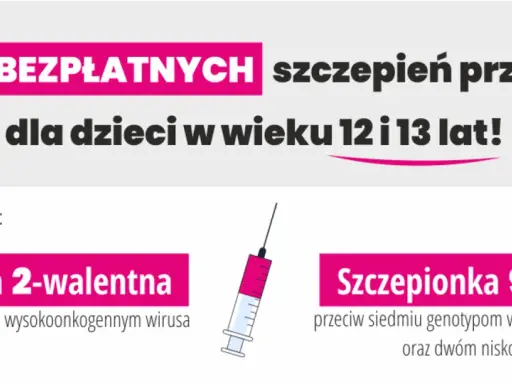 Grafika przedstawia program bezpłatnych szczepień przeciw HPV dla dzieci w wieku 12 i 13 lat, z informacją o szczepionkach 2- i 9-walentnej.