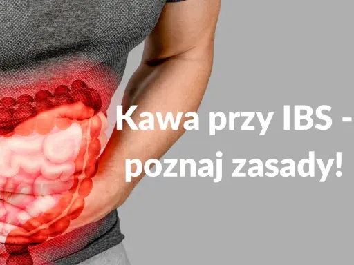 Ból brzucha przy zespole jelita drażliwego. Dowiedz się, jak kawa wpływa na IBS i poznaj zasady jej spożywania.