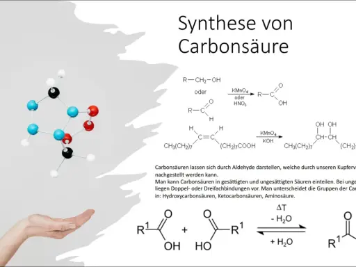 Molekülmodell einer organischen Verbindung, daneben chemische Reaktionen zur Synthese von Carbonsäuren, die eine COOH-Gruppe enthalten.