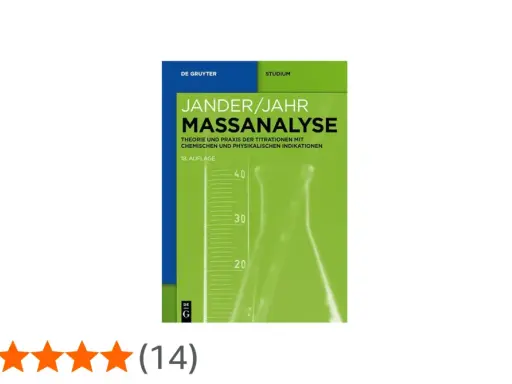 Buchcover "Jander/Jahr Massanalyse" mit Fokus auf Titrationen. Die 18. Auflage erklärt Theorie und Praxis der Titrationen.