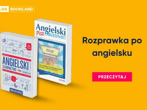 Dwie książki o nauce angielskiego: "Angielski Słownictwo" i "Angielski Pisz Obłędnie!". Rozprawka po angielsku to klucz do swobodnego pisania.