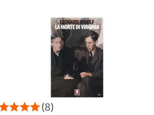 Copertina del libro "La morte di Virginia" di Leonard Woolf, con un ritratto di Virginia e Leonard Woolf con un cane.