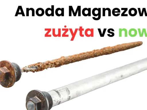 Zużyta, skorodowana anoda magnezowa w bojlerze obok nowej, lśniącej.