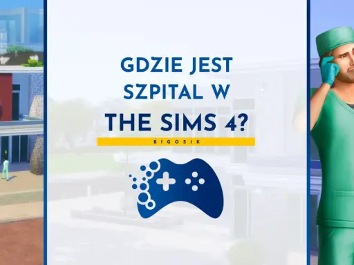 Grafika z pytaniem "Gdzie jest szpital w The Sims 4?". Widoczny budynek szpitala, lekarze i radiolog analizujący prześwietlenie.