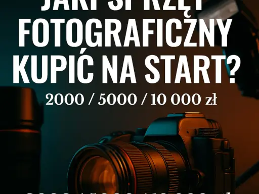 Pierwsza lustrzanka? Poradnik: Jak wybrać aparat na start (2025)