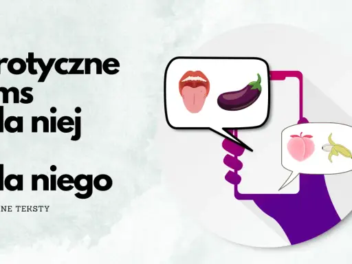 Erotyczne sms dla niej i dla niego. Język, bakłażan, brzoskwinia i banan - sugestywne symbole w dymkach.