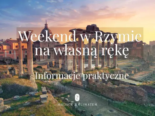 Zachód słońca nad Forum Romanum. Idealne miejsce na **rzym w weekend** na własną rękę. Praktyczne informacje.