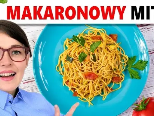 Czy makaron tuczy? Obalamy mity i jemy zdrowo!