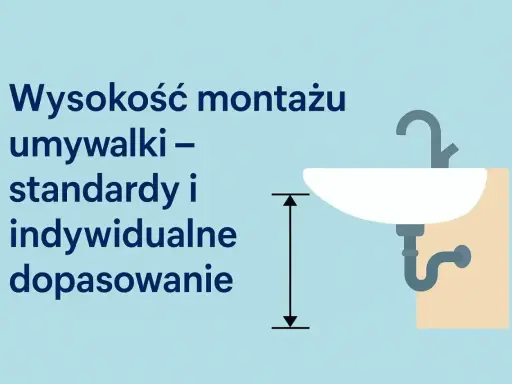 Wysokość montażu umywalki: standardy i indywidualne dopasowanie. Ilustracja pokazuje umywalkę z zaznaczoną wysokością montażu.