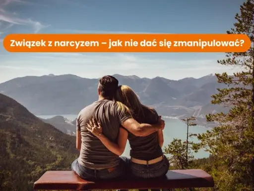 Jak rozpoznać i radzić sobie z narcyzem w związku?
