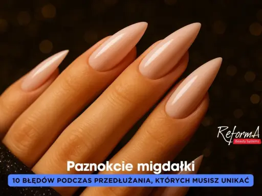 Dłonie z idealnie wykonanymi paznokciami żelowymi w kształcie migdałka. Poznaj prawidłową budowę paznokcia żelowego i unikaj błędów.