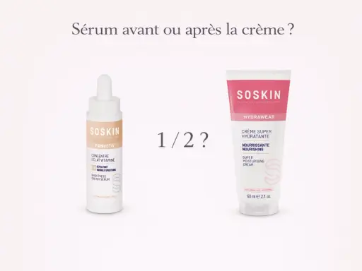 Sérum SOSKIN avant ou après la crème ? Découvrez le bon ordre pour votre routine.