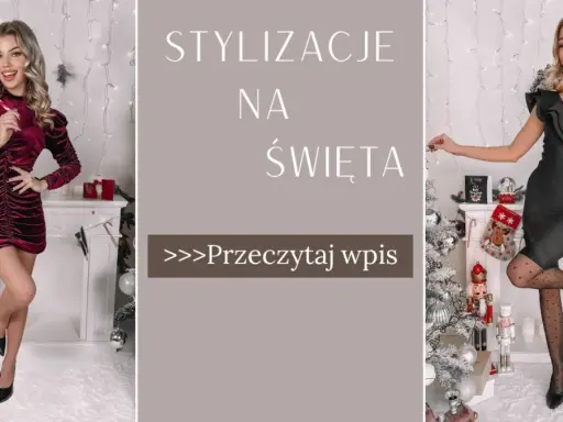 Jak ubrać się na święta? Modne stylizacje i porady 2025/2026