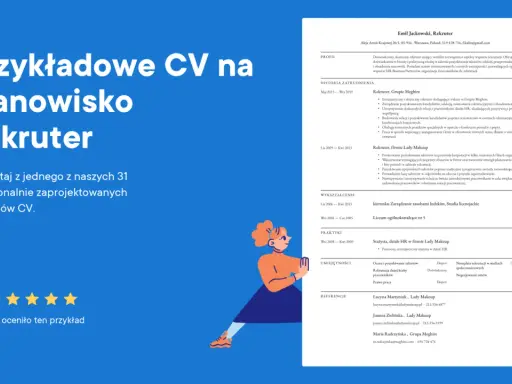 Przykładowe CV rekrutera, które pomoże uniknąć błędów w CV i stworzyć profesjonalny dokument.