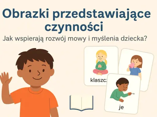 Uśmiechnięty chłopiec, jak dwu letnie dziecko, macha ręką obok kart z czynnościami: dziewczynka pije, siedzi i chłopiec rzuca monetą.