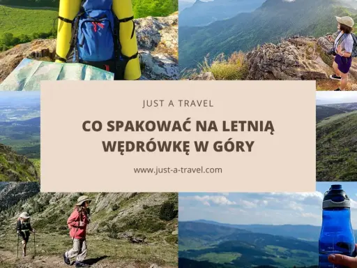 Letnia wędrówka w góry: plecak, mapa, butelka wody i piękne widoki. Dowiedz się, co spakować w góry latem.