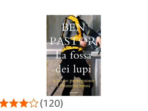 Copertina del libro "La fossa dei lupi" di Ben Pastor, con un uomo in armatura.