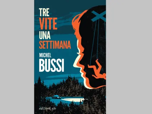 Copertina del libro "Tre vite una settimana" di Michel Bussi. Una silhouette di profilo domina la scena, con figure umane appese come marionette.