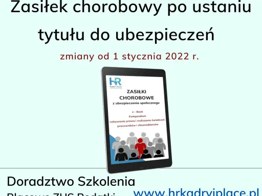 Zasiłek chorobowy po ustaniu pracy: Kompletny poradnik ZUS