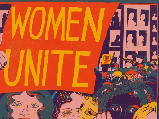 A vibrant poster, reminiscent of famous feminist art pieces, proclaims "WOMEN UNITE" in bold yellow letters on an orange background. Below, a diverse crowd of women with determined faces and raised fists are depicted, symbolizing solidarity and the fig...