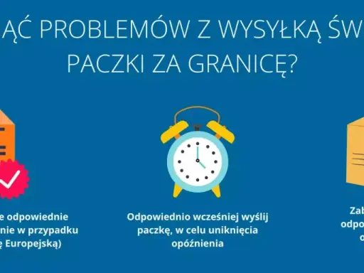 Jak wysłać paczkę za granicę bez problemów? Uzupełnij dokumenty, wyślij wcześniej i zabezpiecz mocnym opakowaniem.