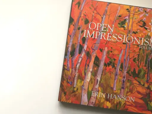 Book cover featuring "Open Impressionism Volume II" by Erin Hanson, showcasing a vibrant, colorful forest scene with bold brushstrokes.