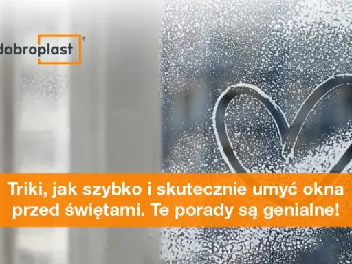 Kiedy myć okna przed świętami? Poradnik dla najlepszych efektów