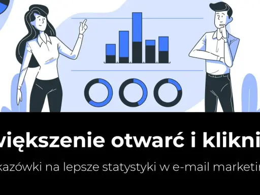 Kobieta i mężczyzna analizują wykresy, by zwiększyć otwarcia i kliknięcia w e-mail marketingu.