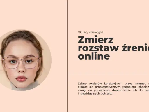 Młoda kobieta w okularach korekcyjnych. Jak zmierzyć rozstaw źrenic online, by dopasować okulary?