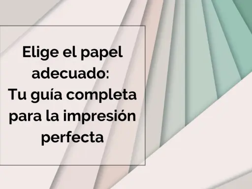 Elige el papel adecuado: Tu guía completa para la impresión perfecta. Descubre cómo el papel glossy puede realzar tus diseños.