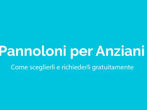 Pannoloni per anziani gratis: scopri come sceglierli e richiederli. Icona di un pannolino e logo con freccia verso l'alto.