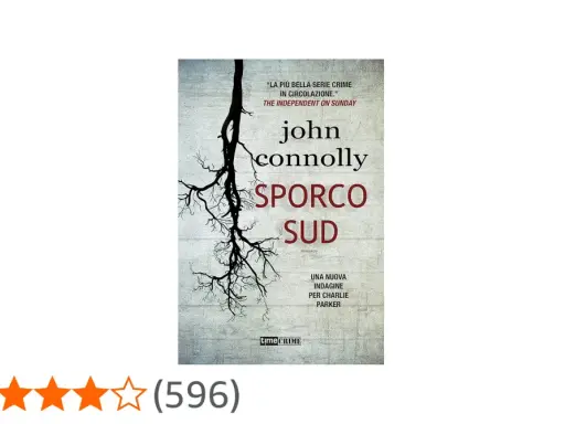 Copertina del libro "Sporco Sud" di John Connolly, con una nuova indagine per Charlie Parker.