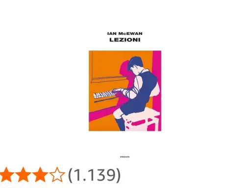 Copertina del libro "Lezioni" di Ian McEwan: un ragazzo suona il pianoforte, con un'illustrazione stilizzata e colori vivaci.