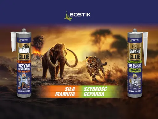 Klej Mamut Glue - siła mamuta, klej Gepard Glue - szybkość geparda. Bostik klei wszystko.