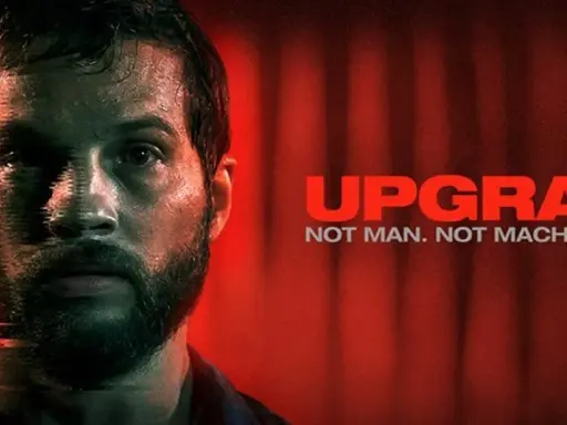 Upgrade cały film - jak obejrzeć legalnie w najlepszej jakości