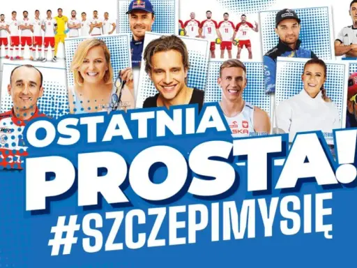 Kolaż zdjęć znanych Polaków, sportowców i celebrytów, z hasłem "Ostatnia prosta! #szczepimysię".