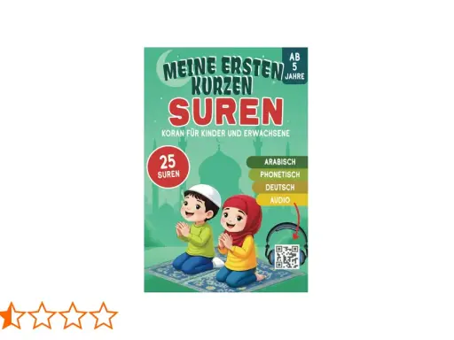 Buchcover "Meine ersten kurzen Suren" mit Kindern, die beten. Enthält wichtige Suren im Koran für Kinder und Erwachsene, mit arabischem, phonetischem und deutschem Text sowie Audio.