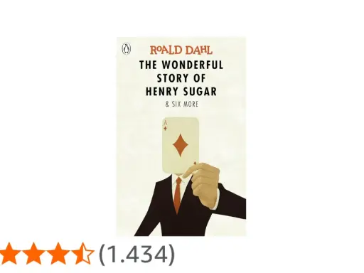 Copertina del libro "La meravigliosa storia di Henry Sugar" di Roald Dahl, con un uomo che nasconde il volto dietro un asso di quadri. Una storia vera?