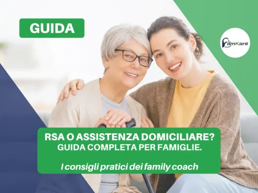 Guida su come funziona la RSA e l'assistenza domiciliare, con consigli pratici per le famiglie.
