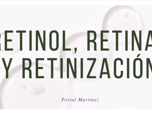 Retinol, Retinal y Retinización. Descubre a qué edad usar retinol para una piel radiante.