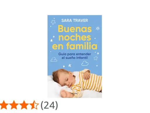 Libro "Buenas noches en familia" de Sara Traver, guía para entender el sueño infantil. Un bebé duerme plácidamente, reflejando el sueño en bebes.